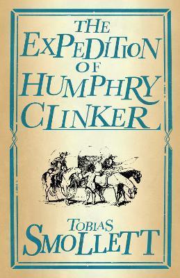 The Expedition of Humphry Clinker : Annotated Edition (Alma Classics Evergreens) By:Smollett, Tobias Eur:4,86 Ден2:299