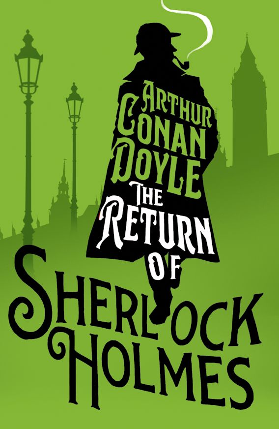 The Return of Sherlock Holmes By:Arthur Conan Doyle Eur:4,86 Ден2:299