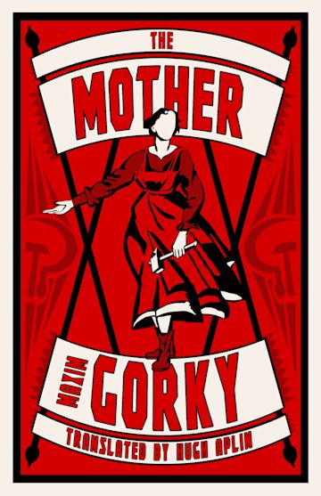 The mother By:Maksim Gorky, 1868-1936, Eur:4,86 Ден2:299