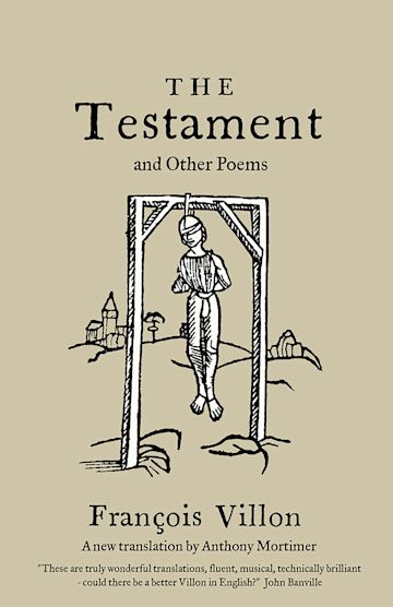 The Testament and Other Poems: New Translation By:(translator), Anthony Mortimer Eur:47,14 Ден1:299