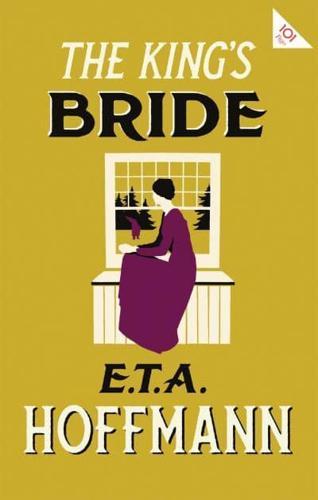 The King's Bride - Alma Classics 101 Pages By:(translator), Paul Turner Eur:11,37 Ден2:299