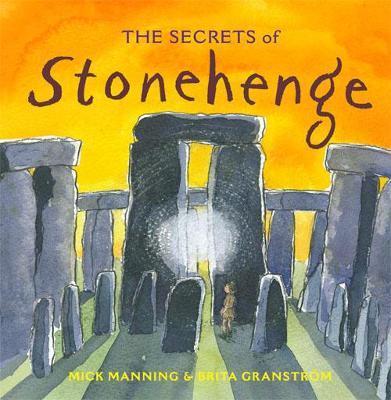 The Secrets of Stonehenge By:Manning, Mick Eur:16,24 Ден2:599