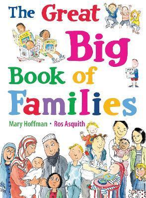 The Great Big Book of Families By:Hoffman, Mary Eur:27,63 Ден2:699