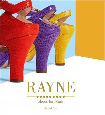 Rayne : Shoes for Stars By:Pick, Michael Eur:17,87 Ден2:2499