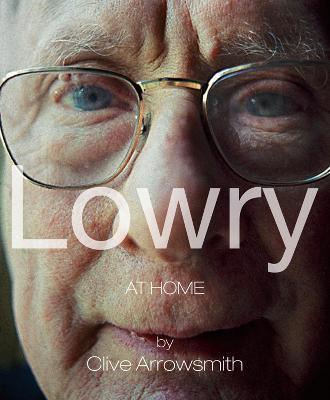 Lowry : At Home By:Arrowsmith, Clive Eur:47,14 Ден2:1399