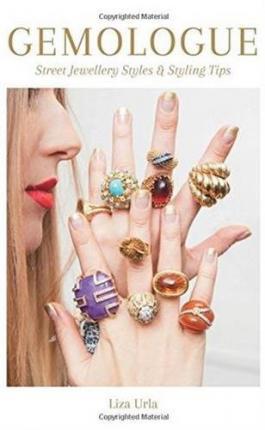 Gemologue : Street Jewellery Styles & Styling Tips By:Urla, Liza Eur:74,78 Ден1:2199