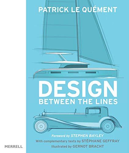 Design Between the Lines By:Quement, Patrick Le Eur:19,50 Ден2:2599