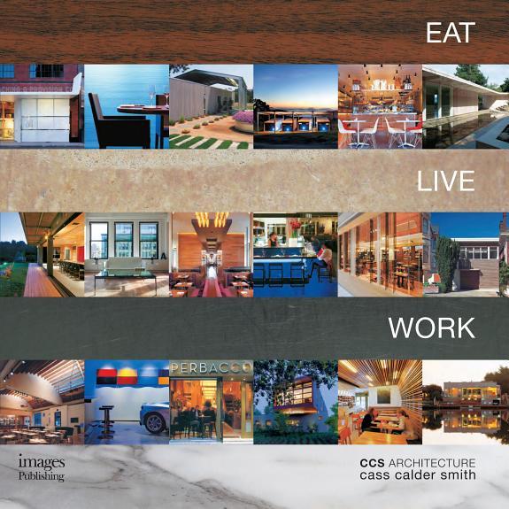 Eat Live Work By:Smith, Cass Calder Eur:42,26 Ден2:3599