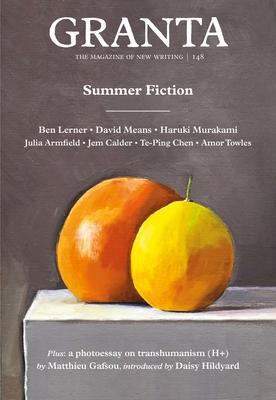 Granta 148 : Summer Fiction By:Rausing, Sigrid Eur:16,24 Ден2:999