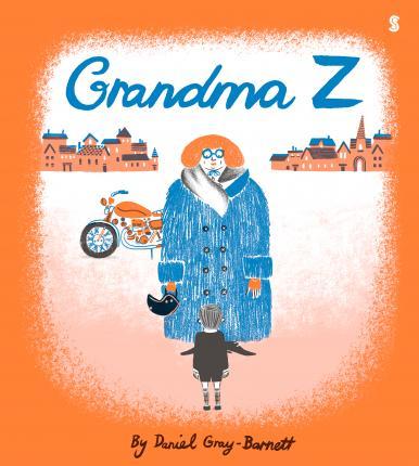 Grandma Z By:Gray-Barnett, Daniel Eur:8,11 Ден2:499
