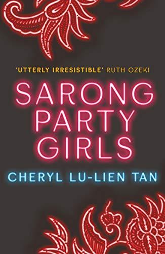 Sarong Party Girls By:Tan, Cheryl Lu-Lien Eur:14,62 Ден2:699