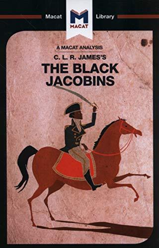 An Analysis of C.L.R. James's The Black Jacobins By:Broten, Nick Eur:30,88 Ден2:499