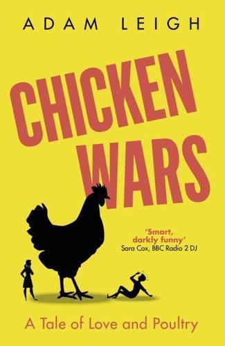 Chicken Wars By:Leigh, Adam Eur:16,24 Ден2:799