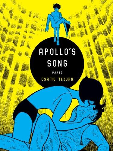 Apollo's Song, Part 2 By:Tezuka, Osamu Eur:9,74 Ден2:699
