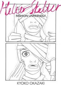Helter Skelter : Fashion Unfriendly By:Okazaki, Kyoko Eur:9,74 Ден2:999