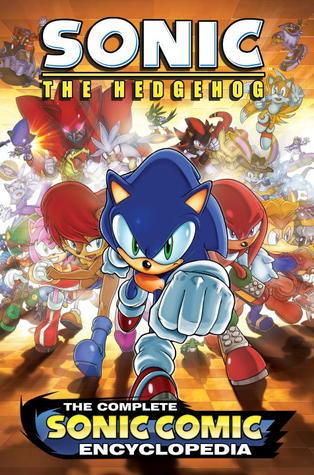 Sonic The Hedgehog: The Complete Sonic Comic Encyclopedia By:Flynn, Ian Eur:14,62 Ден2:999