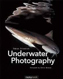 Underwater Photography By:Friedrich, Tobias Eur:9,74 Ден2:1999