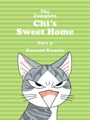The Complete Chi's Sweet Home, Part 3 By:Konami, Kanata Eur:9,74 Ден2:1399