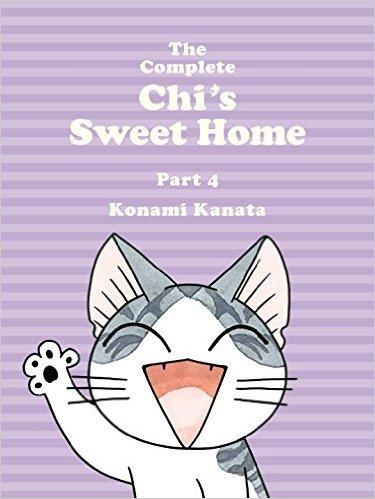 The Complete Chi's Sweet Home, Part 4 By:Konami, Kanata Eur:22,75 Ден2:1399