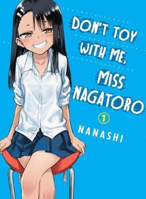 Don't Toy With Me, Miss Nagatoro, Vol. 1 By:nanashi Eur:12,99 Ден2:699