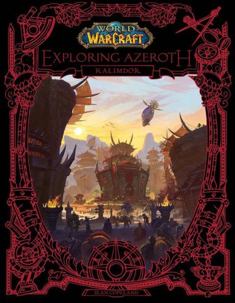 World of Warcraft: Exploring Azeroth By:Copeland, Sean Eur:22,75 Ден2:1399