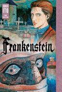Frankenstein: Junji Ito Story Collection By:Ito, Junji Eur:9,74 Ден2:1499