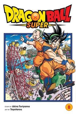 Dragon Ball Super, Vol. 8: Sign Of Son Goku's Awakening By:Toriyama, Akira Eur:9,74 Ден2:699