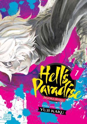 Hell's Paradise: Jigokuraku, Vol. 1 By:Kaku, Yuji Eur:19,50 Ден2:799
