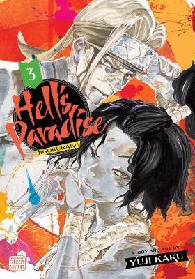 Hell's Paradise: Jigokuraku, Vol. 3 By:Kaku, Yuji Eur:9,74 Ден2:799