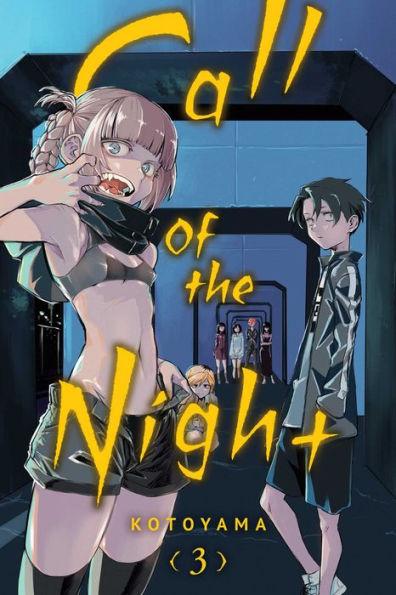 Call of the Night, Vol. 3 By:Kotoyama Eur:19,50 Ден2:699