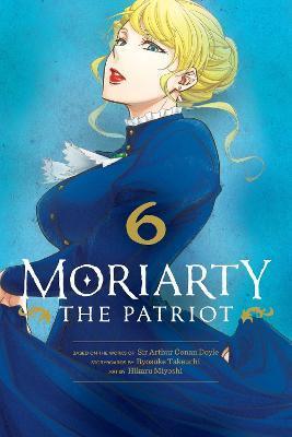 Moriarty the Patriot, Vol. 6 By:Takeuchi, Ryosuke Eur:16,24 Ден2:599