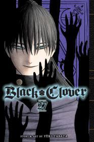 Black Clover, Vol. 27 By:Tabata, Y?ki Eur:9,74 Ден2:599