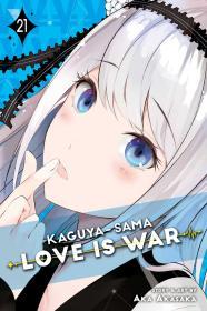 Kaguya-sama: Love Is War, Vol. 21 By:Akasaka, Aka Eur:12,99 Ден2:599