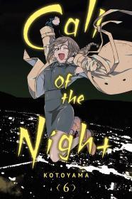 Call of the Night, Vol. 6 By:Kotoyama Eur:175,59 Ден2:699