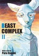 Beast Complex, Vol. 2 By:Itagaki, Paru Eur:24,37 Ден2:799
