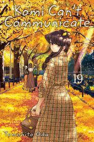 Komi Can't Communicate, Vol. 19 By:Oda, Tomohito Eur:9,74 Ден2:599