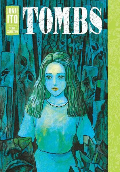 Tombs: Junji Ito Story Collection By:Ito, Junji Eur:12,99 Ден2:1499
