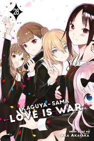 Kaguya-sama: Love Is War, Vol. 28 By:Akasaka, Aka Eur:9,74 Ден2:699