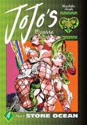 JoJo's Bizarre Adventure: Part 6--Stone Ocean, Vol. 4 By:Araki, Hirohiko Eur:11,37 Ден2:1499