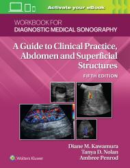 Workbook for Diagnostic Medical Sonography: Abdominal And Superficial Structures By:Kawamura, Diane M. Eur:30,88 Ден1:3699