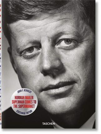 Norman Mailer. JFK. Superman Comes to the Supermarket By:Mailer, Norman Eur:40,63 Ден2:2199