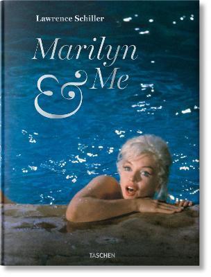 Lawrence Schiller. Marilyn & Me By:Schiller, Lawrence Eur:29,25 Ден2:3799