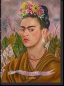 Frida Kahlo. 45th Ed. By:Lozano, Luis-Martin Eur:14,62 Ден2:1599