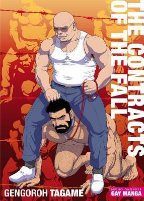 The Contracts of the Fall By:Tagame, Gengoroh Eur:14,62 Ден2:899