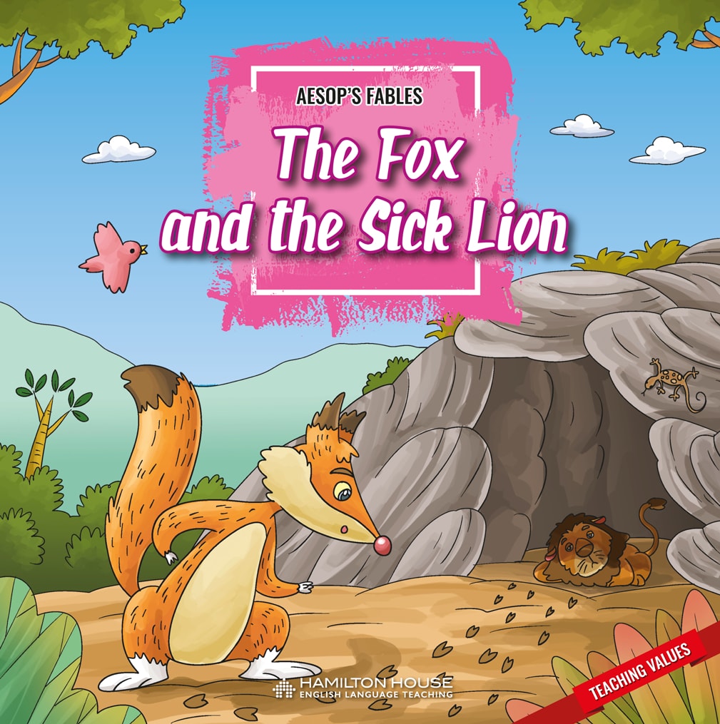 THE FOX AND THE SICK LION By:HAMILTON HOUSE Eur:16,24 Ден2:229