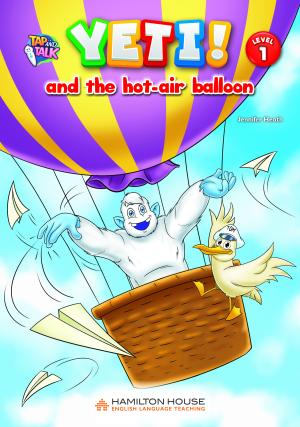 Reader Yeti and the Hot-Air Ballon Level 1 By:Hamilton House Publishers Eur:2,42 Ден1:249