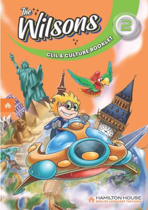 The Wilsons 2 Clil & Culture Booklet By: Eur:7,30 Ден2:199