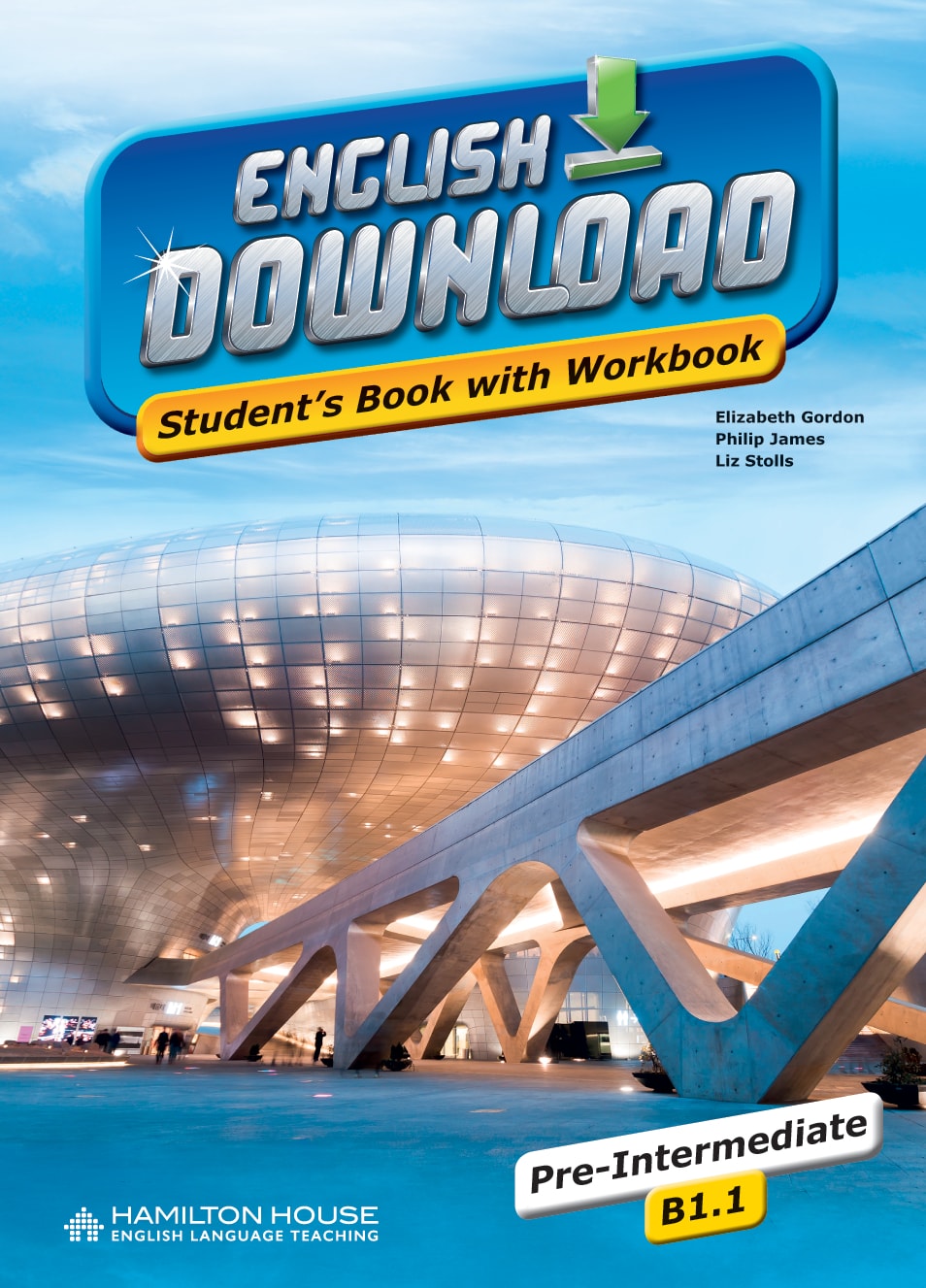 ENGLISH DOWNLOAD B1.1 STUDENT'S BOOK WITH WORKBOOK By:Elizabeth Gordon, Philip James, Liz Stolls Eur:4,05 Ден2:699