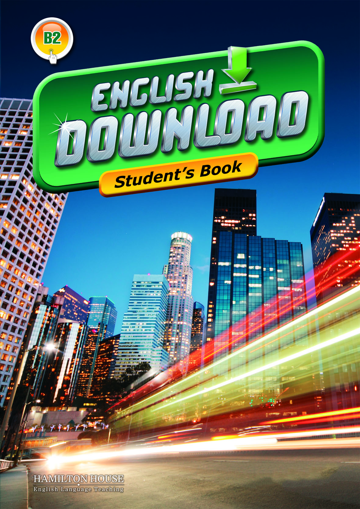 ENGLISH DOWNLOAD B2 STUDENT'S BOOK By:Zandra Daniels, Elizabeth Gordon, Philip James, Li Eur:3,24 Ден2:799