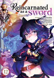 Reincarnated as a Sword (Manga) Vol. 12 By:Maruyama, Tomowo Eur:14,62 Ден2:699